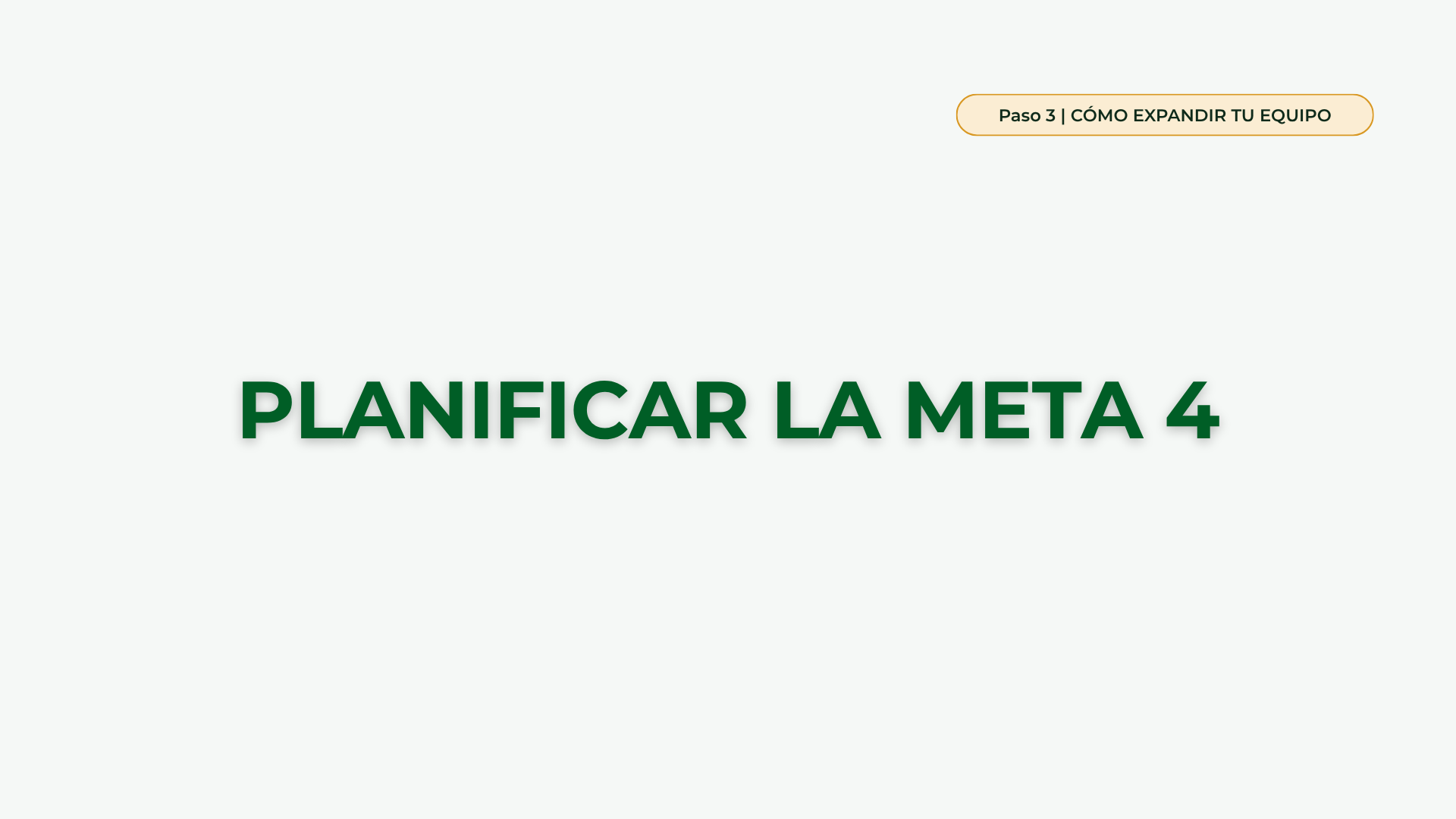 Planificar la meta 4
